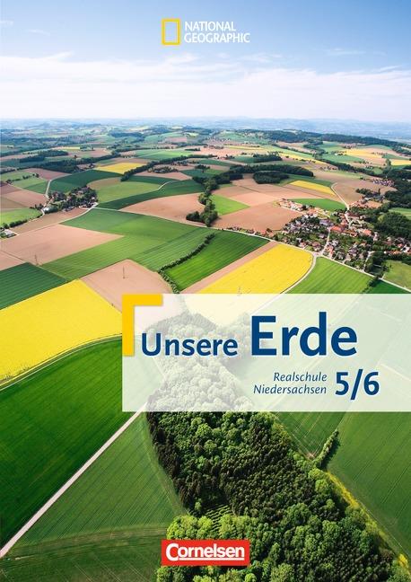 Cover-Bild Unsere Erde - Realschule Niedersachsen / 5./6. Schuljahr - Schülerbuch