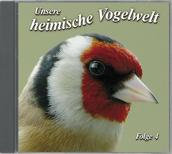 Cover-Bild Unsere heimische Vogelwelt Folge 4