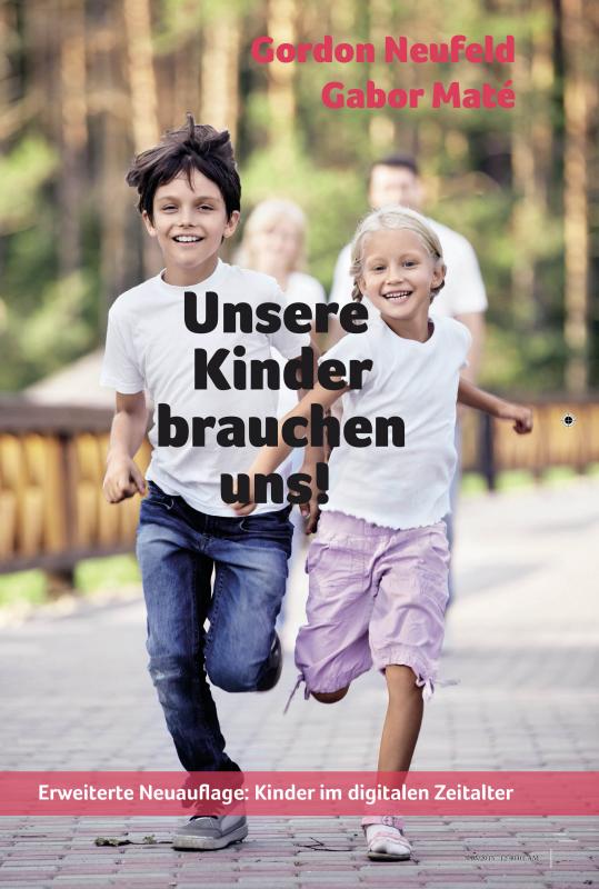 Cover-Bild Unsere Kinder brauchen uns!