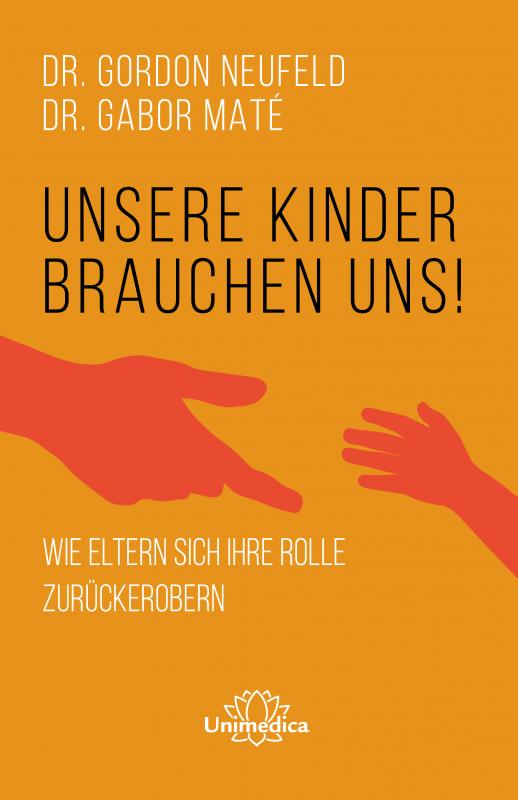 Cover-Bild Unsere Kinder brauchen uns