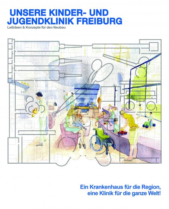 Cover-Bild Unsere Kinder- und Jugendklinik Freiburg