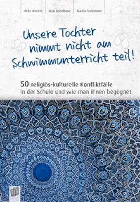 Cover-Bild „Unsere Tochter nimmt nicht am Schwimmunterricht teil!“