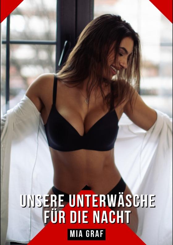 Cover-Bild Unsere Unterwäsche für die Nacht