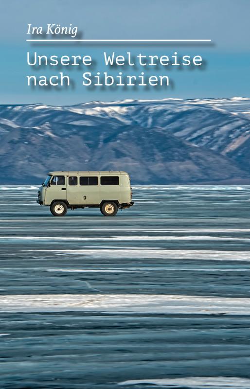Cover-Bild Unsere Weltreise nach Sibirien
