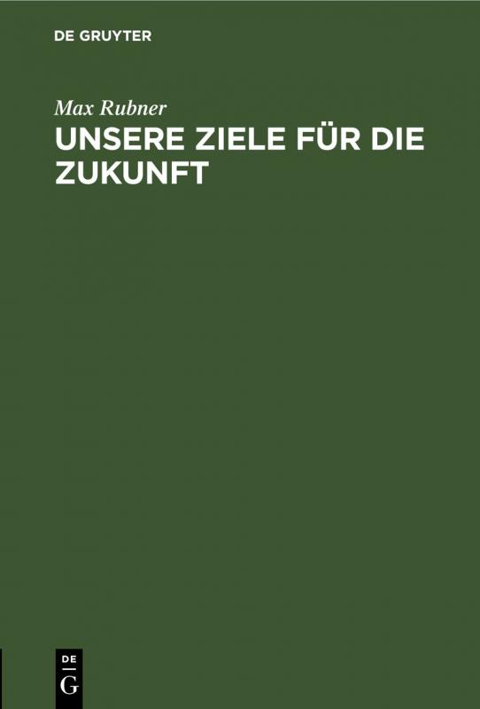 Cover-Bild Unsere Ziele für die Zukunft