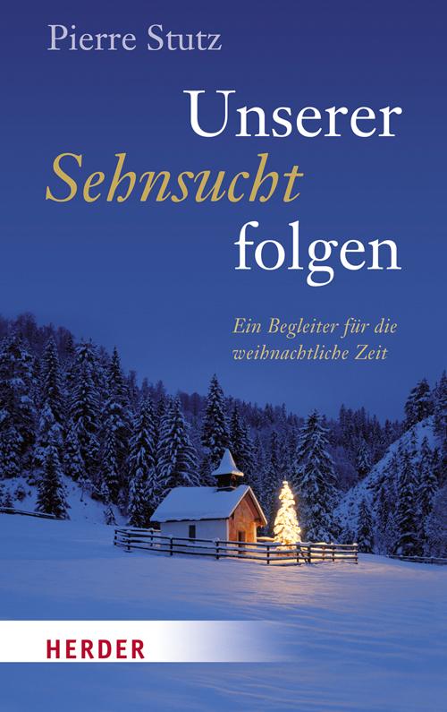 Cover-Bild Unserer Sehnsucht folgen