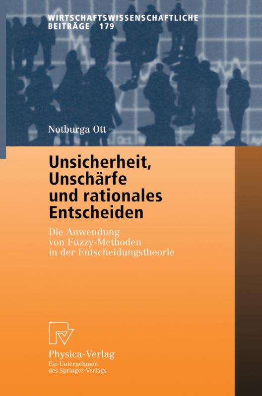 Cover-Bild Unsicherheit, Unschärfe und rationales Entscheiden