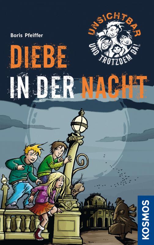 Cover-Bild Unsichtbar und trotzdem da!, 1, Diebe in der Nacht