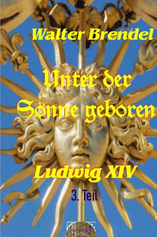 Cover-Bild Unter der Sonne geboren, 3. Teil