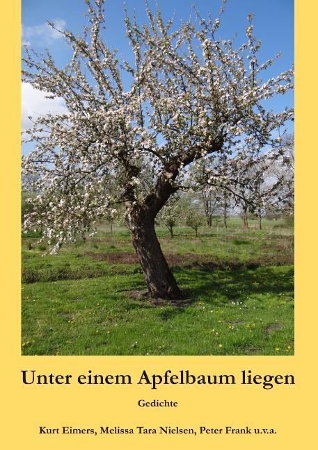 Cover-Bild Unter einem Apfelbaum liegen