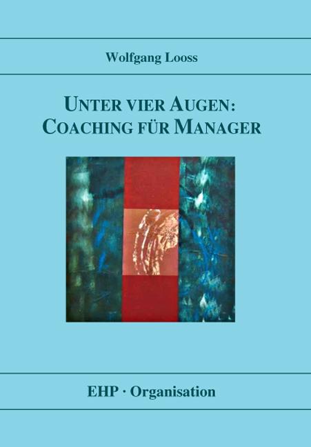 Cover-Bild Unter vier Augen: Coaching für Manager