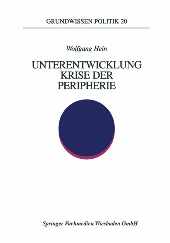 Cover-Bild Unterentwicklung — Krise der Peripherie