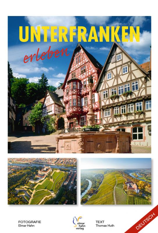 Cover-Bild Unterfranken erleben. Deutsche Ausgabe