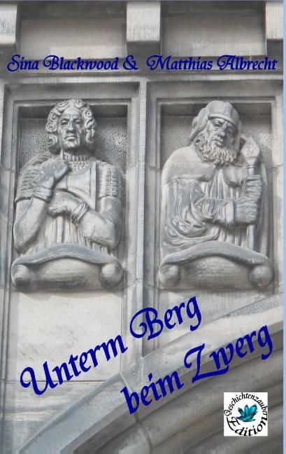 Cover-Bild Unterm Berg beim Zwerg