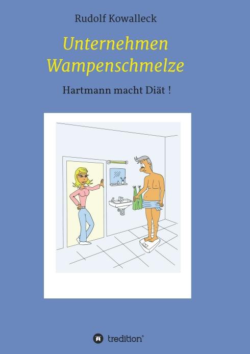 Cover-Bild Unternehmen Wampenschmelze