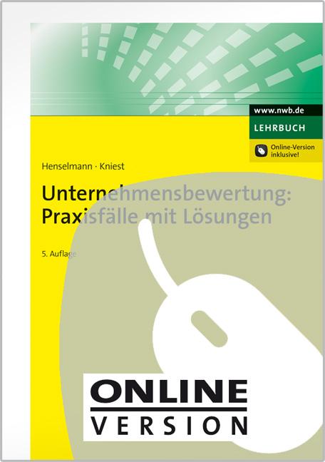 Cover-Bild Unternehmensbewertung: Praxisfälle mit Lösungen