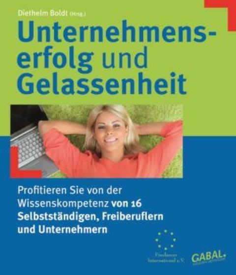 Cover-Bild Unternehmenserfolg und Gelassenheit