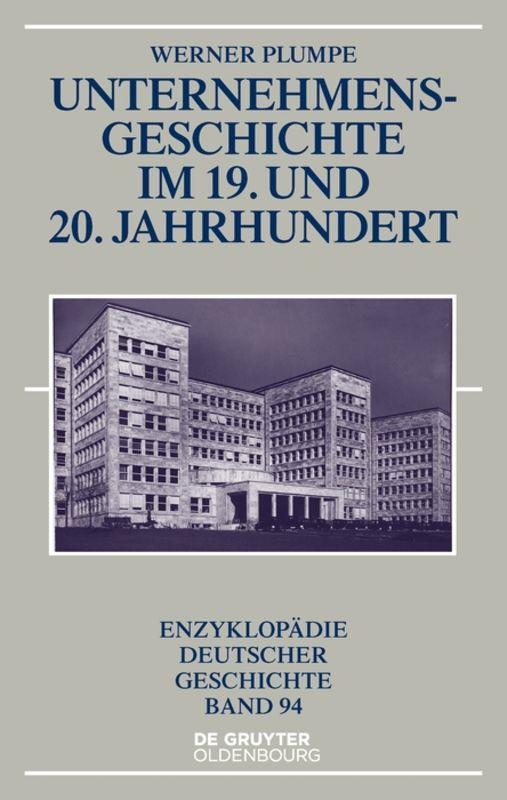 Cover-Bild Unternehmensgeschichte im 19. und 20. Jahrhundert