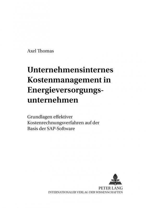 Cover-Bild Unternehmensinternes Kostenmanagement in Energieversorgungsunternehmen