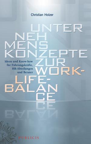 Cover-Bild Unternehmenskonzepte zur Work-Life-Balance