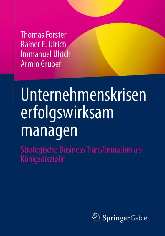 Cover-Bild Unternehmenskrisen erfolgswirksam managen