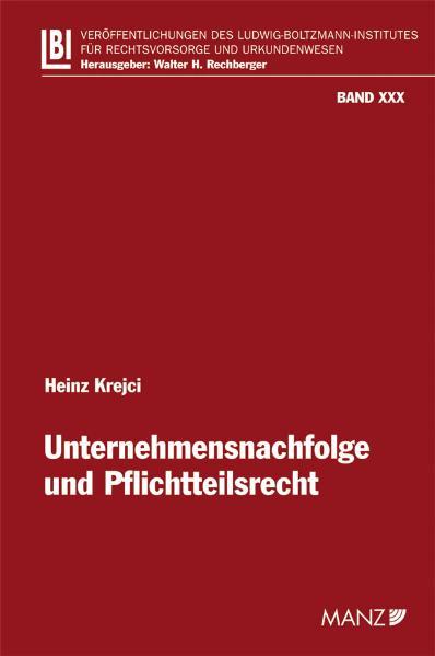 Cover-Bild Unternehmensnachfolge und Pflichtteilsrecht