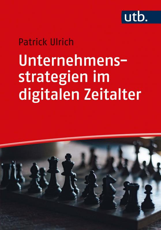 Cover-Bild Unternehmensstrategien im digitalen Zeitalter