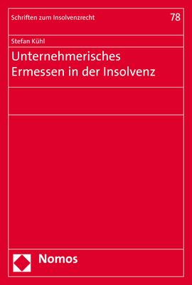 Cover-Bild Unternehmerisches Ermessen in der Insolvenz