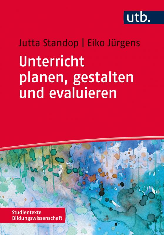 Cover-Bild Unterricht planen, gestalten und evaluieren