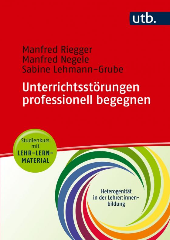 Cover-Bild Unterrichtsstörungen professionell begegnen - Studienkurs mit Lehr-Lern-Material