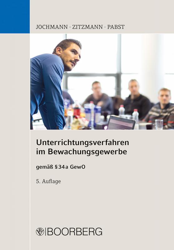 Cover-Bild Unterrichtungsverfahren im Bewachungsgewerbe