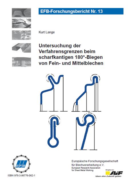 Cover-Bild Untersuchung der Verfahrensgrenzen beim scharfkantigen 180°-Biegen von Fein- und Mittelblechen