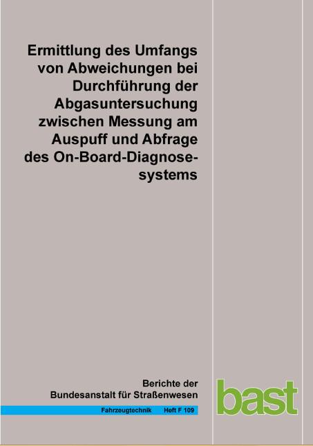 Cover-Bild Untersuchung von in Betrieb befindlichen Fahrzeugen und emissionsrelevanten Bauteilen Feldüberwachung