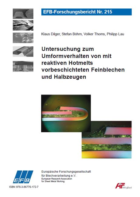 Cover-Bild Untersuchung zum Umformverhalten von mit reaktiven Hotmelts vorbeschichteten Feinblechen und Halbzeugen