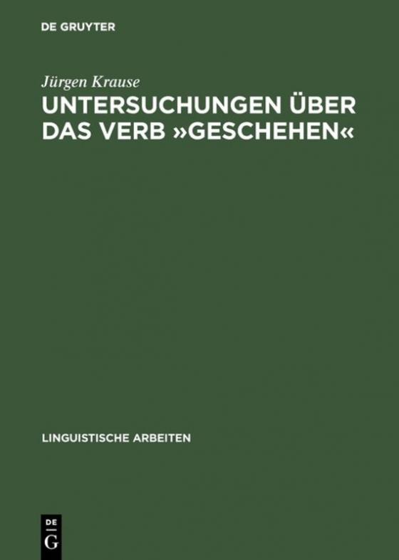 Cover-Bild Untersuchungen über das Verb »geschehen«