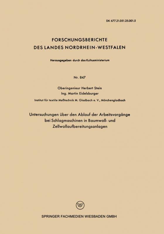 Cover-Bild Untersuchungen über den Ablauf der Arbeitsvorgänge bei Schlagmaschinen in Baumwoll- und Zellwollaufbereitungsanlagen