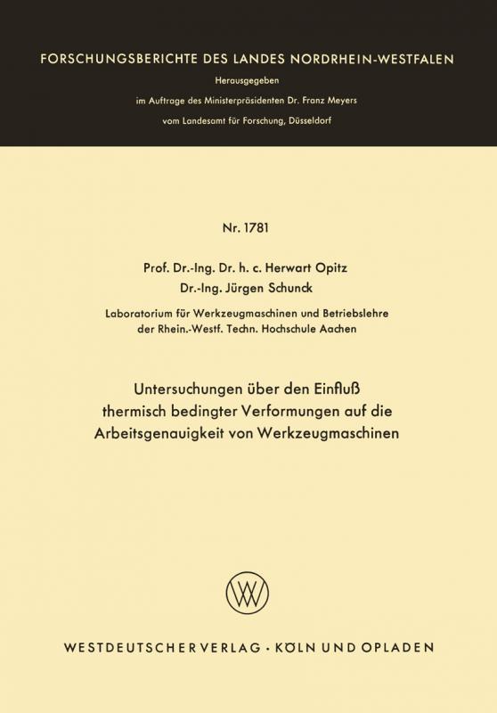 Cover-Bild Untersuchungen über den Einfluß thermisch bedingter Verformungen auf die Arbeitsgenauigkeit von Werkzeugmaschinen