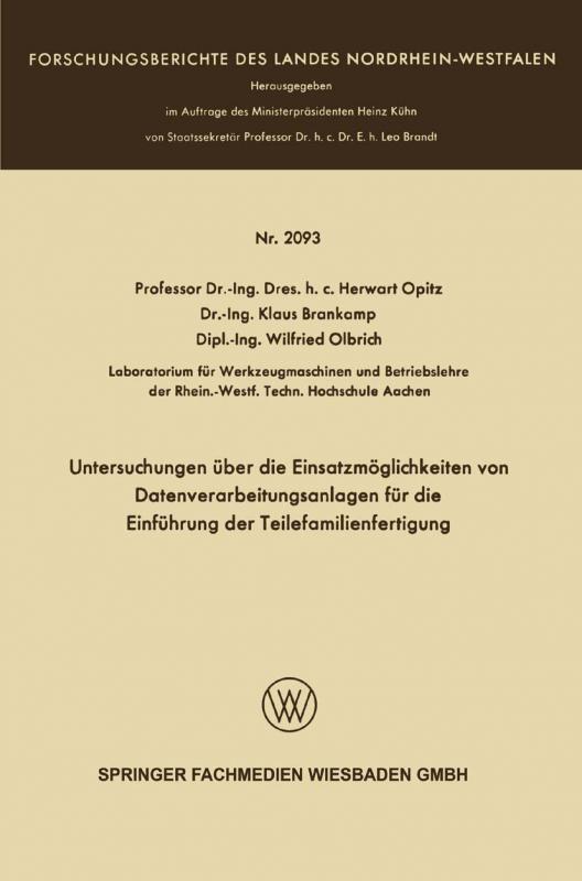 Cover-Bild Untersuchungen über die Einsatzmöglichkeiten von Datenverarbeitungsanlagen für die Einführung der Teilefamilienfertigung