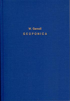 Cover-Bild Untersuchungen über die Quellen, den Verfasser und die Abfassungszeit der Geoponica