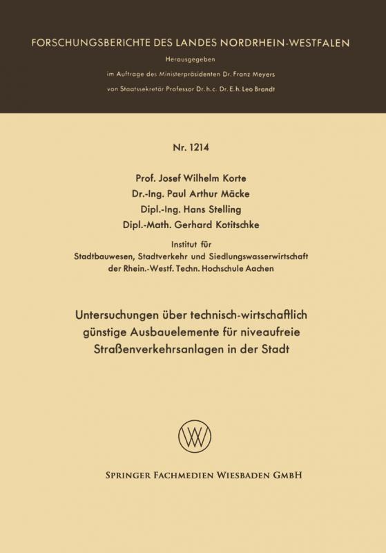 Cover-Bild Untersuchungen über technisch-wirtschaftlich günstige Ausbauelemente für niveaufreie Straßenverkehrsanlagen in der Stadt