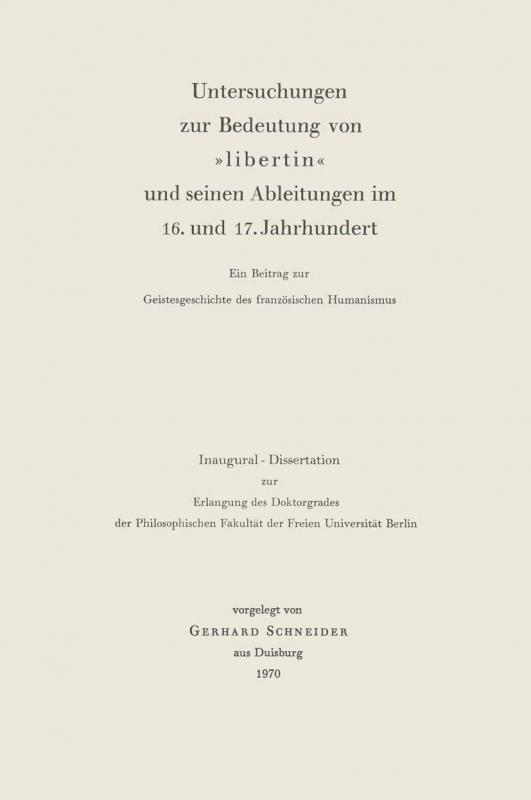 Cover-Bild Untersuchungen zur Bedeutung von »Libertin« und seinen Ableitungen im 16. und 17. Jahrhundert