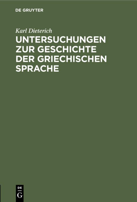 Cover-Bild Untersuchungen zur Geschichte der griechischen Sprache