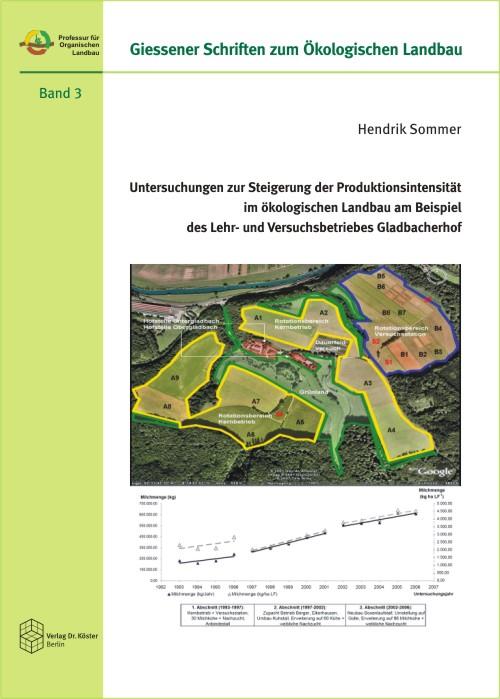 Cover-Bild Untersuchungen zur Steigerung der Produktionsintensität im ökologischen Landbau am Beispiel des Lehr- und Versuchsbetriebes Gladbacherhof