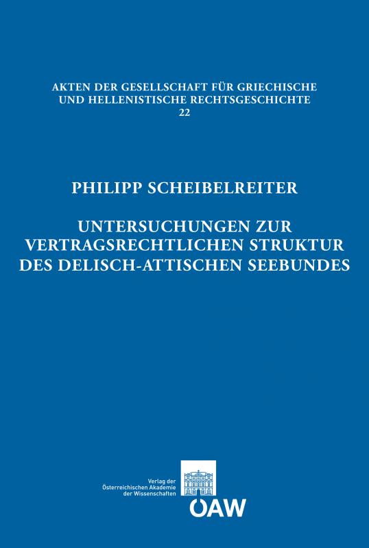 Cover-Bild Untersuchungen zur vertragsrechtlichen Struktur des delisch-attischen Seebundes