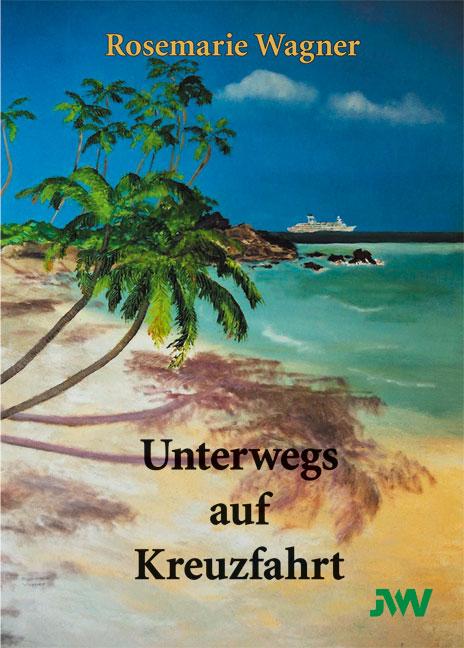 Cover-Bild Unterwegs auf Kreuzfahrt