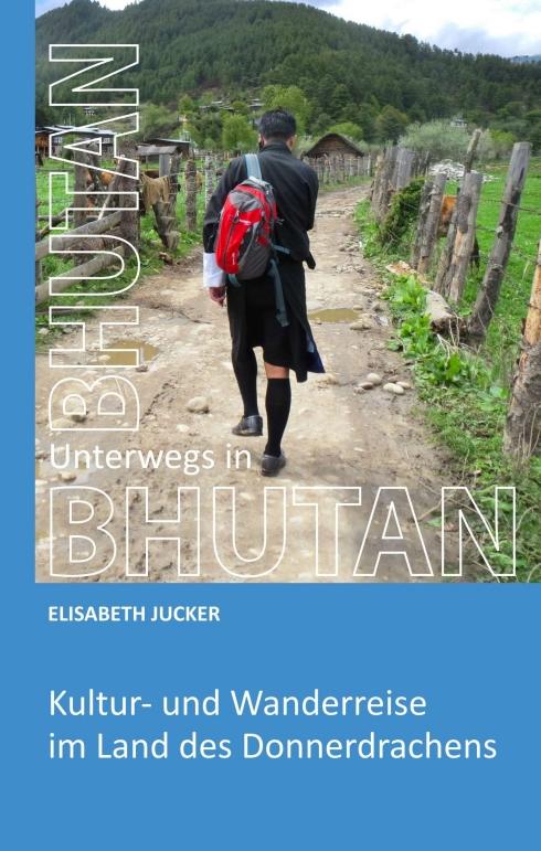 Cover-Bild Unterwegs in Bhutan