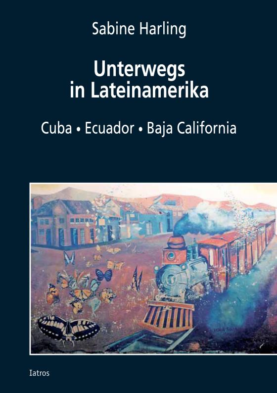 Cover-Bild Unterwegs in Lateinamerika