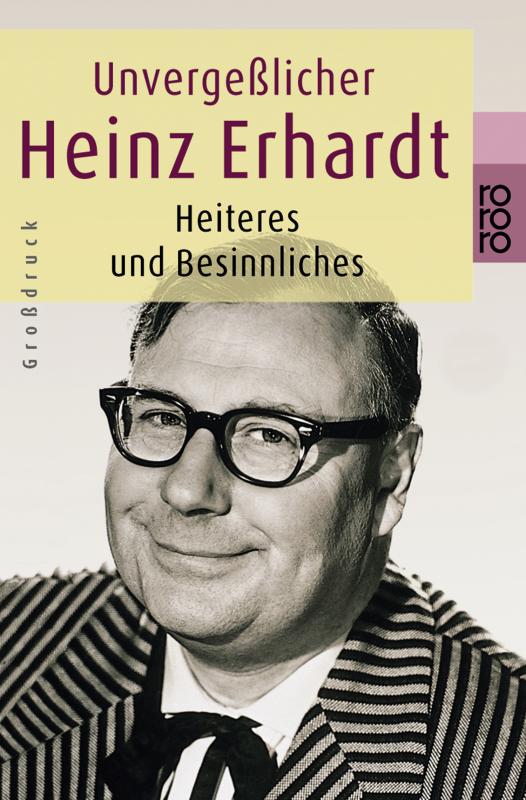 Cover-Bild Unvergeßlicher Heinz Erhardt