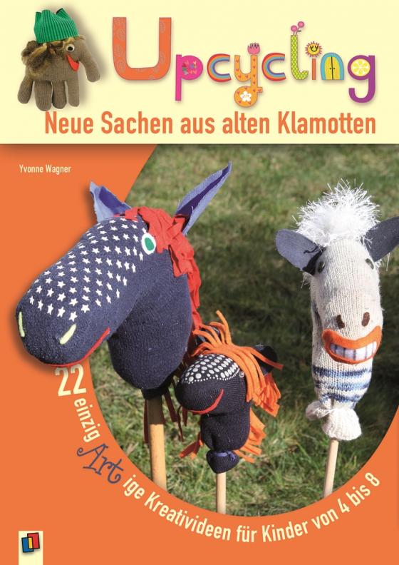 Cover-Bild Upcycling – Neue Sachen aus alten Klamotten