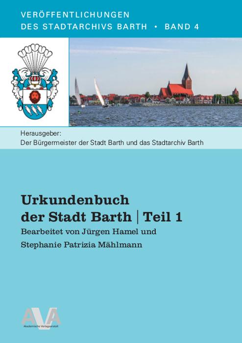 Cover-Bild Urkundenbuch der Stadt Barth | Teil 1